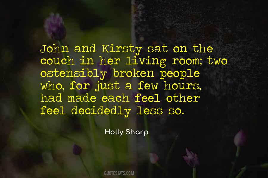 Holly Sharp Quotes #1007260