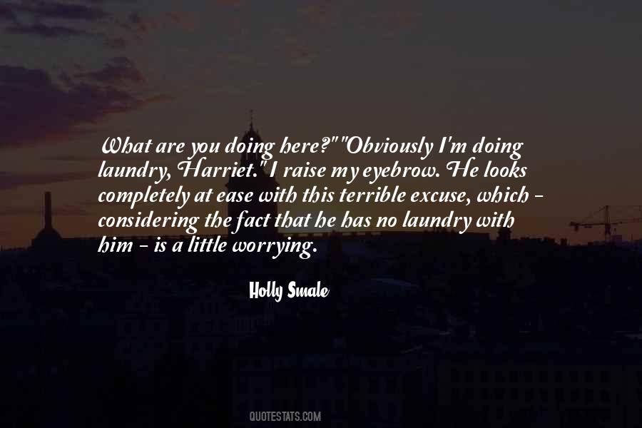 Holly Smale Quotes #1191135