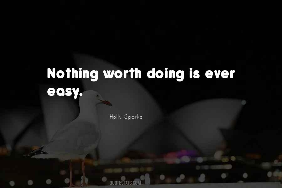 Holly Sparks Quotes #1144045