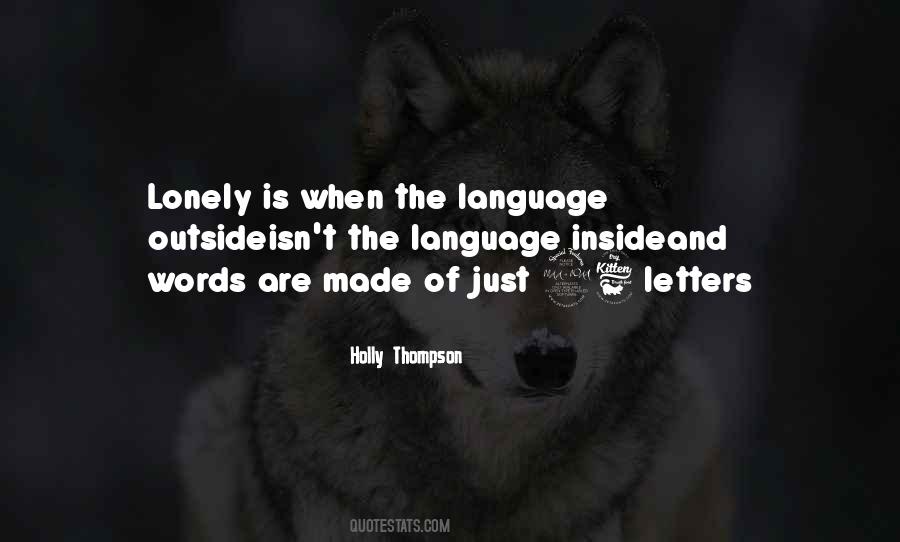 Holly Thompson Quotes #1749717