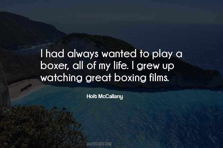 Holt McCallany Quotes #1255699