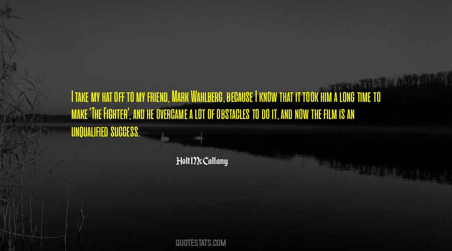 Holt McCallany Quotes #1778188