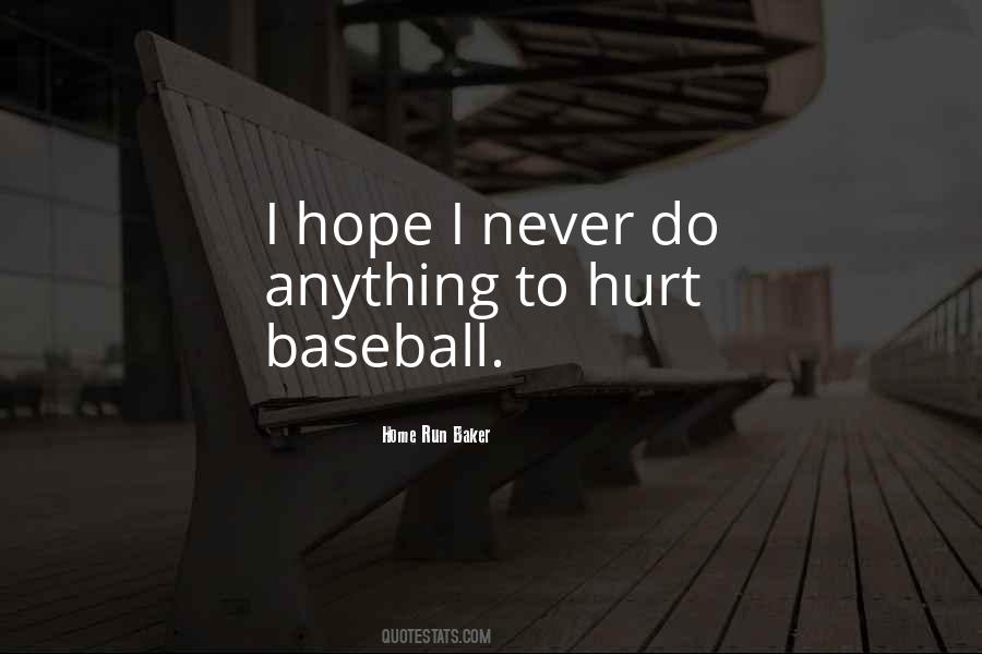 Home Run Baker Quotes #810461 Home Run Baker Quotes #810461