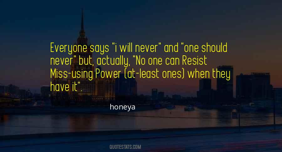 Honeya Quotes #1229649