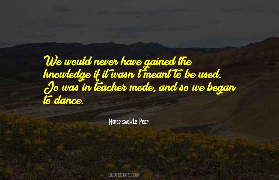 Honeysuckle Pear Quotes #930622 Honeysuckle Pear Quotes #930622