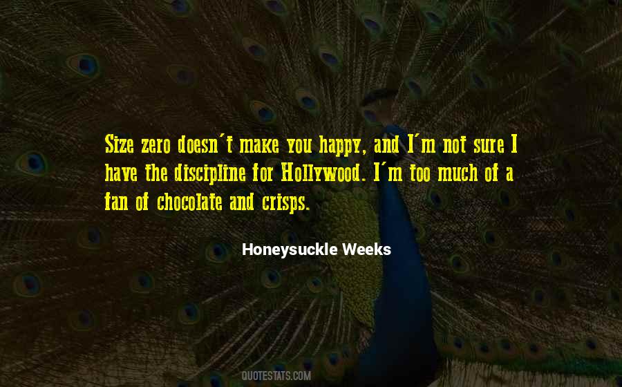 Honeysuckle Weeks Quotes #378579