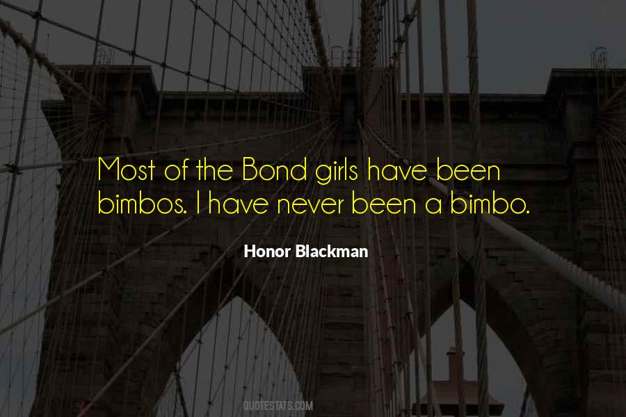 Honor Blackman Quotes #1811342