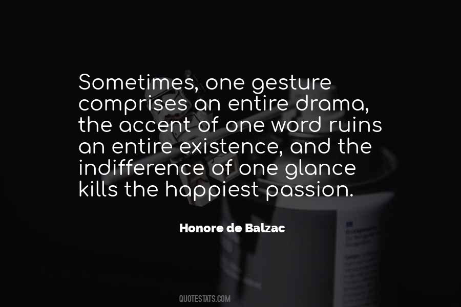 Honore De Balzac Quotes #3346
