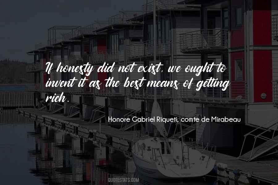 Honore Gabriel Riqueti, Comte De Mirabeau Quotes #16791 Honore Gabriel Riqueti, Comte De Mirabeau Quotes #16791