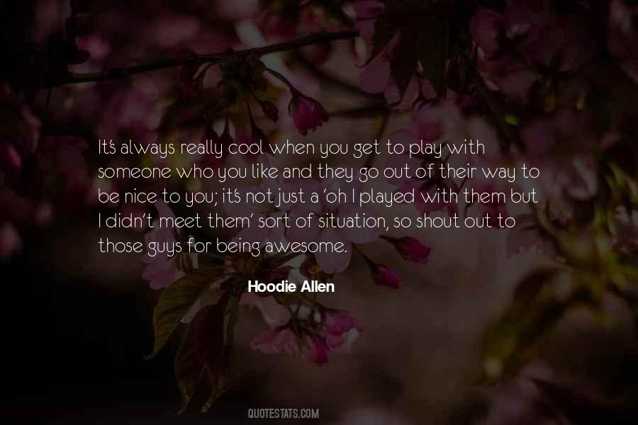 Hoodie Allen Quotes #1134981