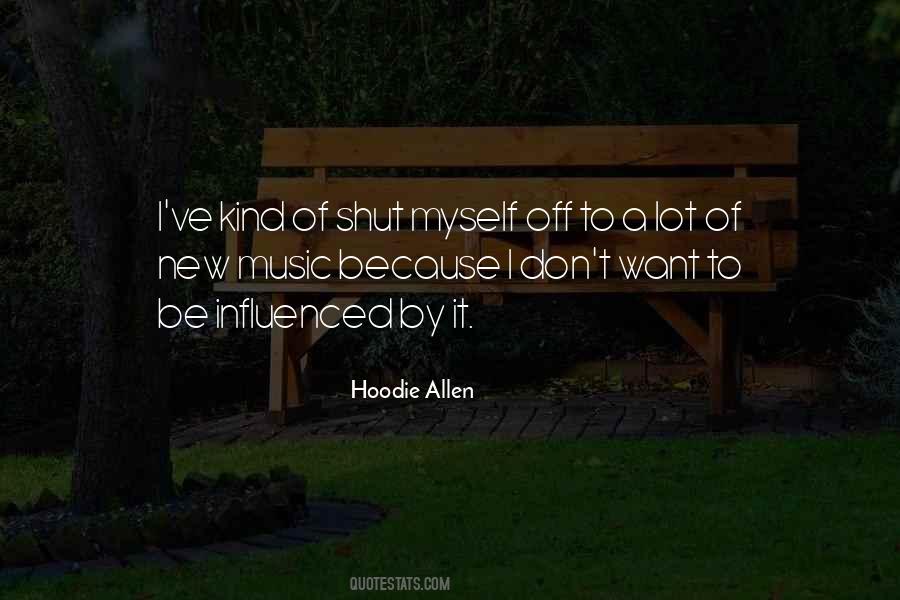 Hoodie Allen Quotes #1446603