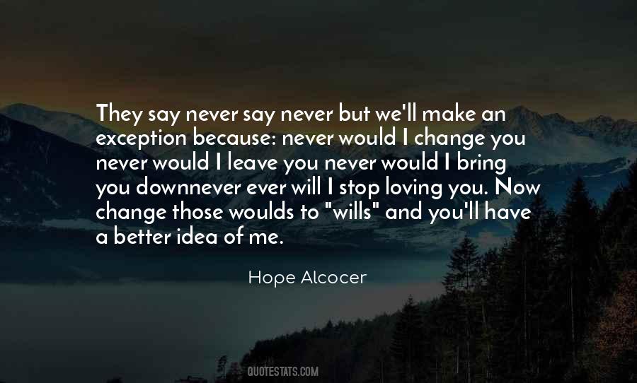 Hope Alcocer Quotes #1120182