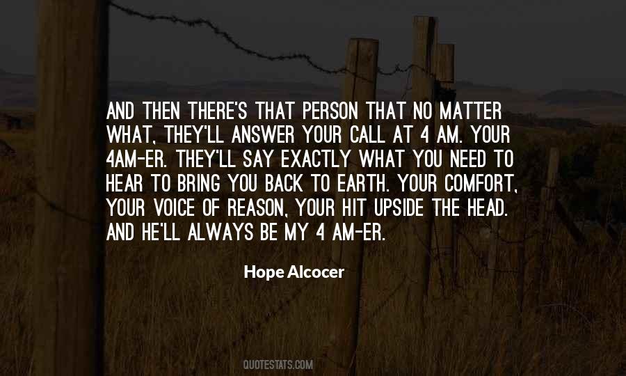 Hope Alcocer Quotes #1618200