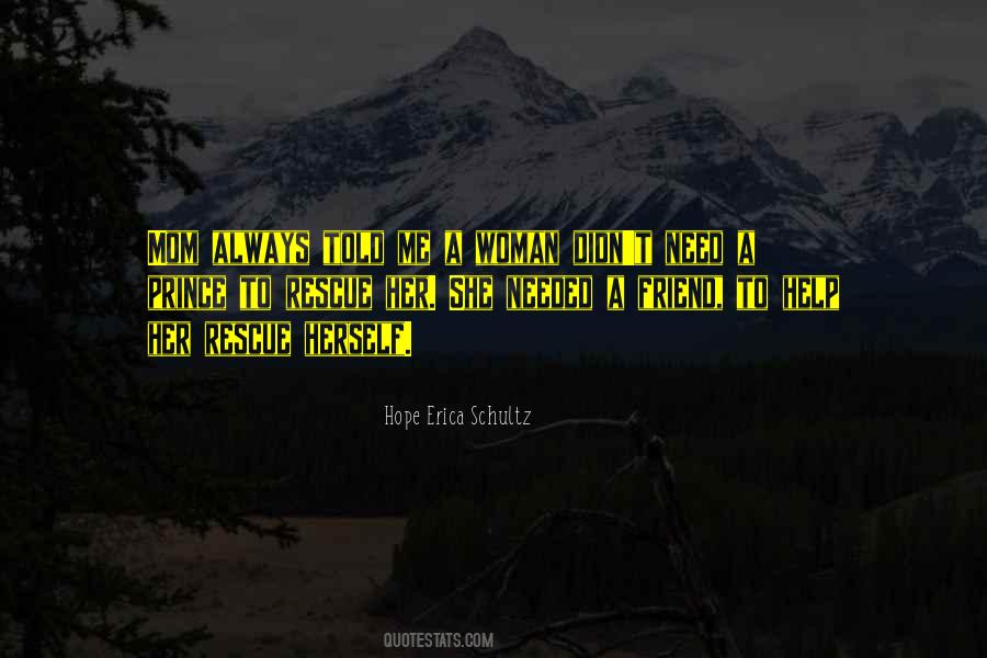 Hope Erica Schultz Quotes #1490703 Hope Erica Schultz Quotes #1490703