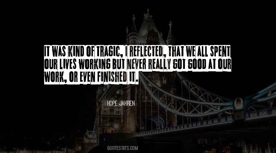 Hope Jahren Quotes #1104365