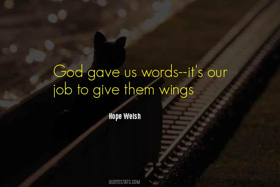 Hope Welsh Quotes #237598 Hope Welsh Quotes #237598