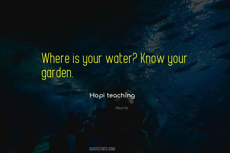 Hopi Teaching Quotes #1873537 Hopi Teaching Quotes #1873537