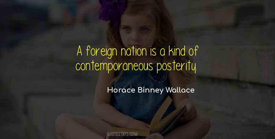 Horace Binney Wallace Quotes #161745