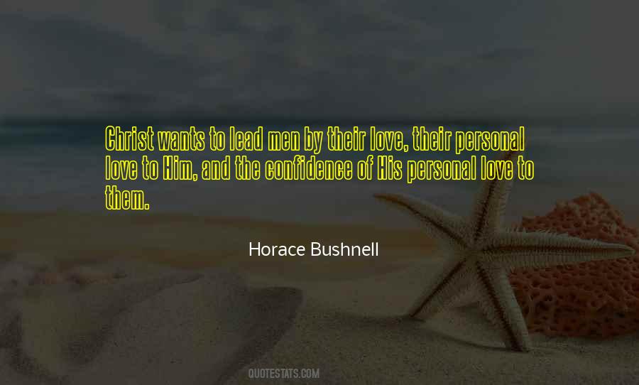 Horace Bushnell Quotes #1002900