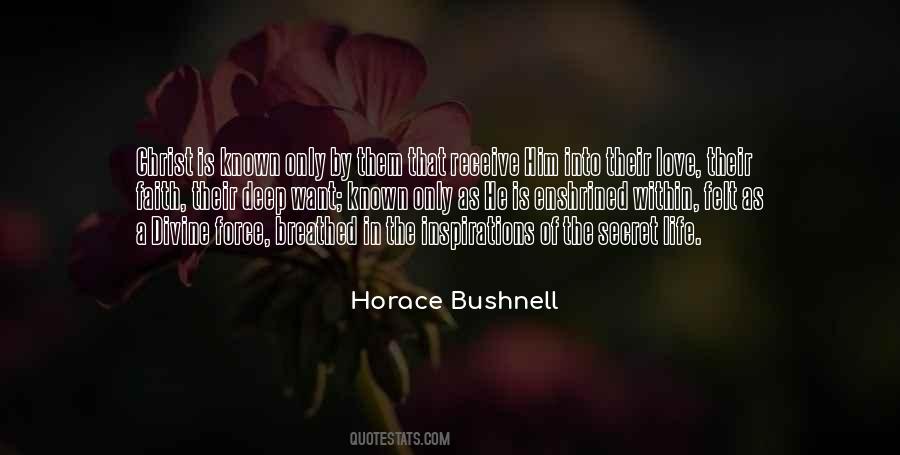 Horace Bushnell Quotes #1819811