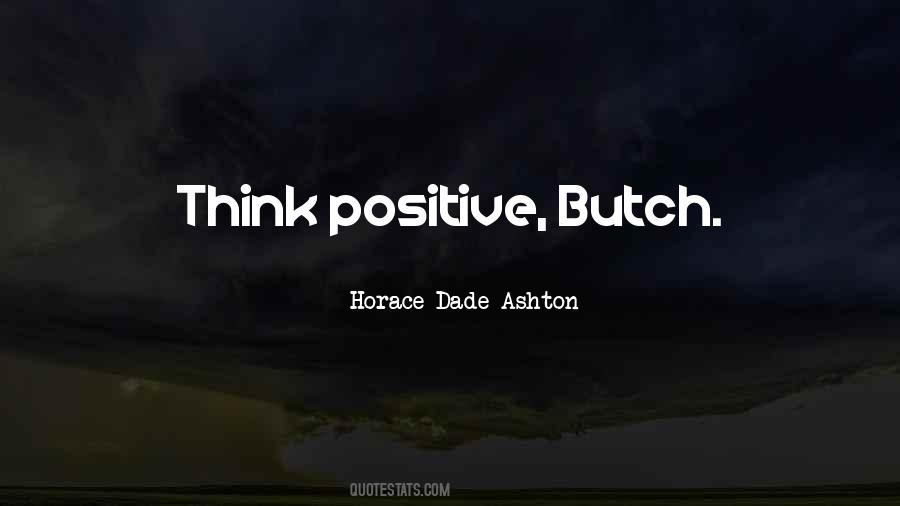 Horace Dade Ashton Quotes #975532 Horace Dade Ashton Quotes #975532