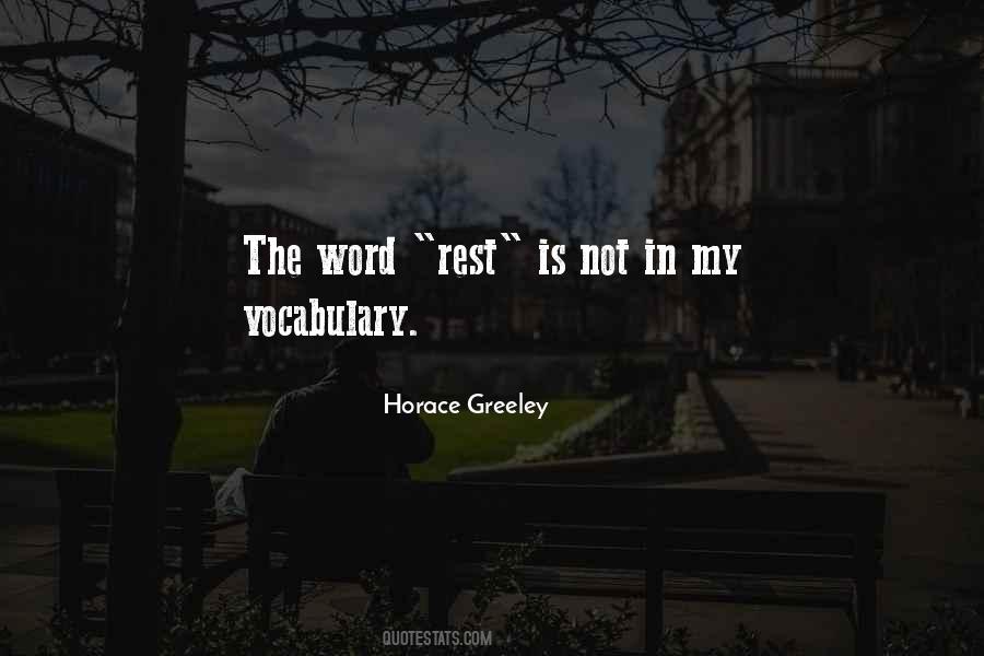 Horace Greeley Quotes #1839378