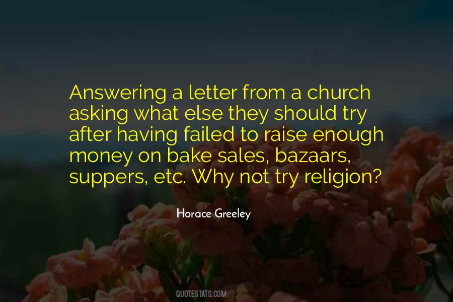 Horace Greeley Quotes #322343 Horace Greeley Quotes #322343