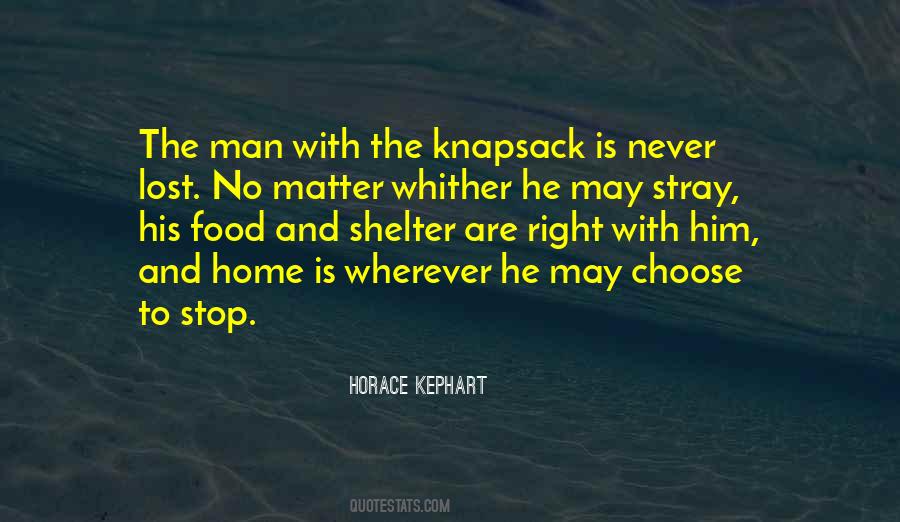 Horace Kephart Quotes #831427