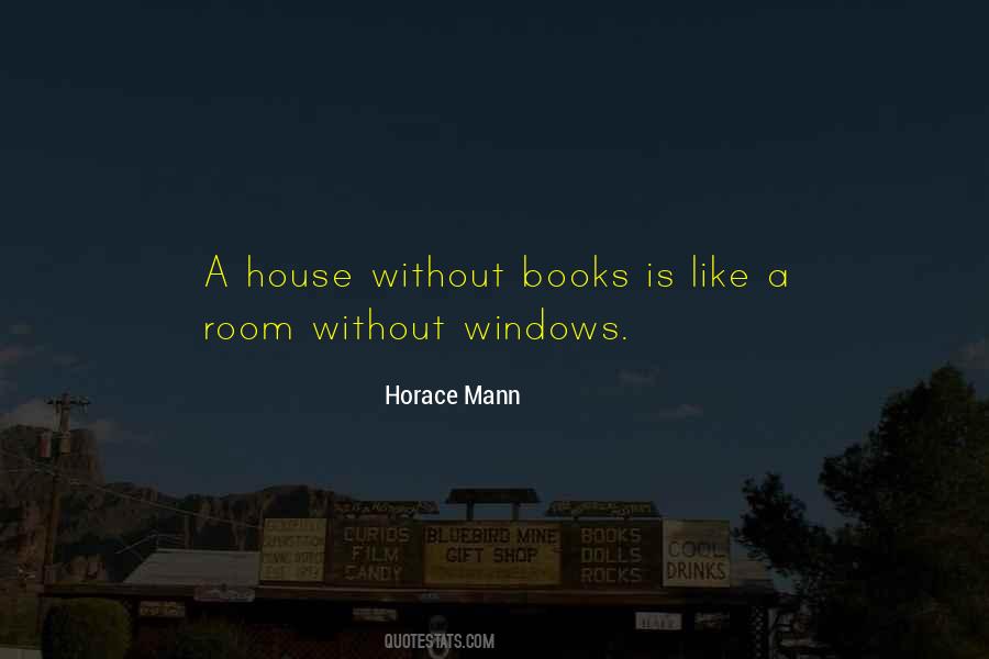 Horace Mann Quotes #342330