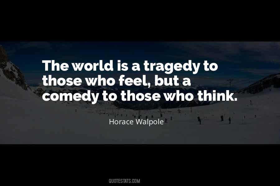 Horace Walpole Quotes #1298567