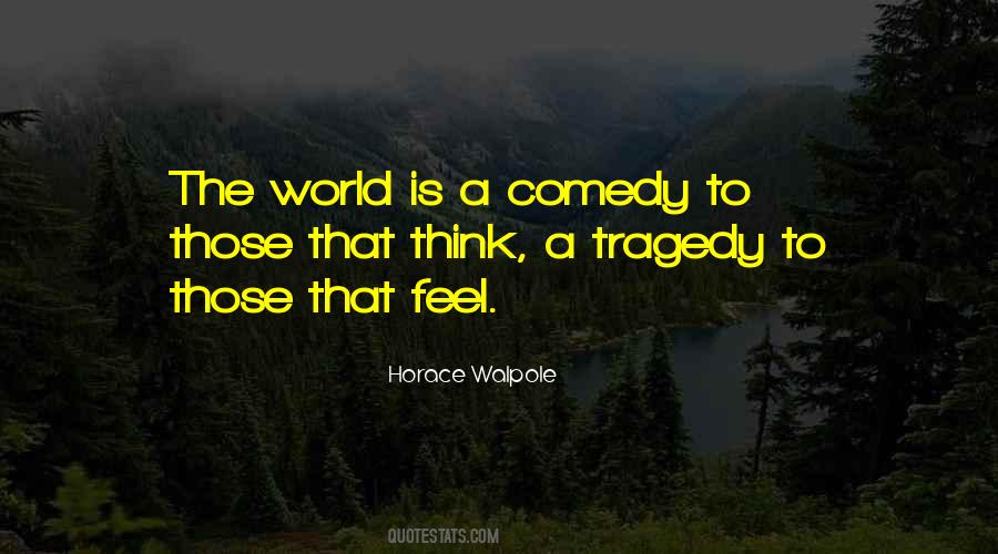Horace Walpole Quotes #1728914