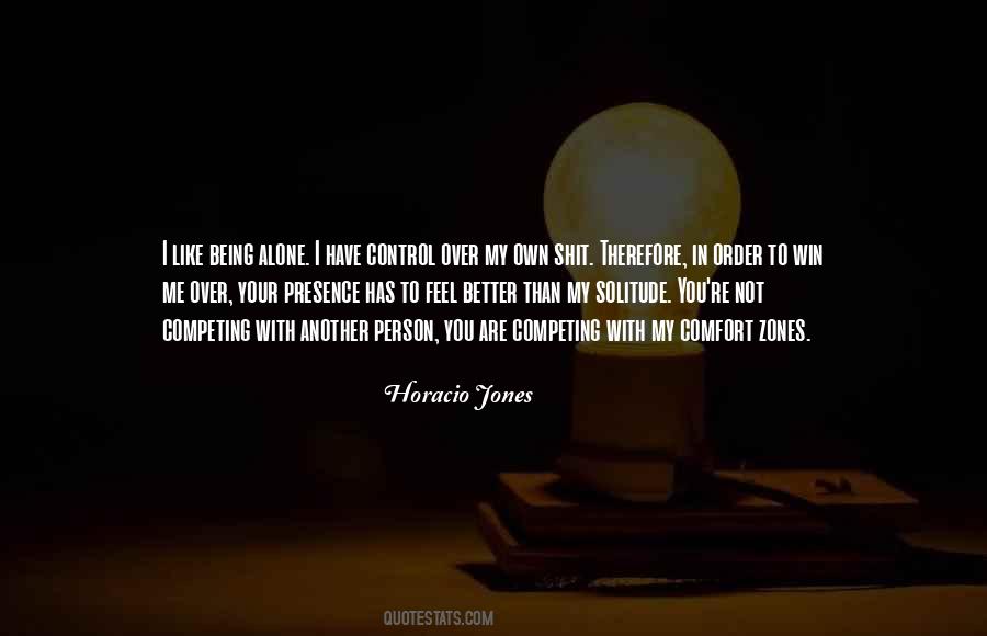 Horacio Jones Quotes #467265
