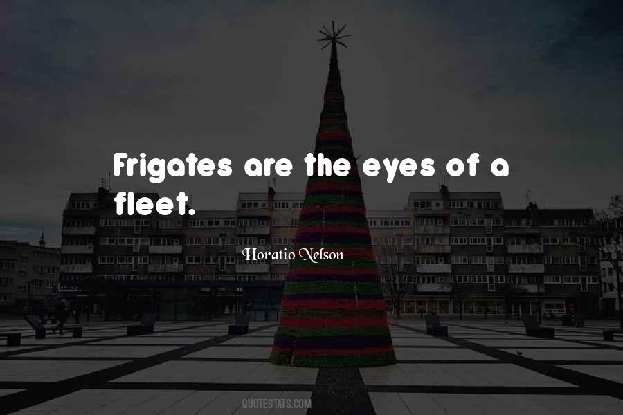 Horatio Nelson Quotes #1415533