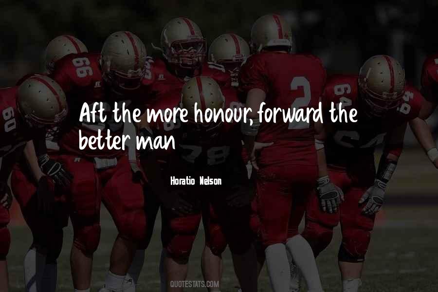 Horatio Nelson Quotes #1721967