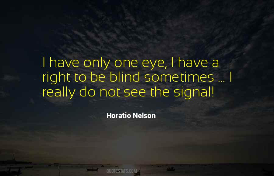 Horatio Nelson Quotes #37084