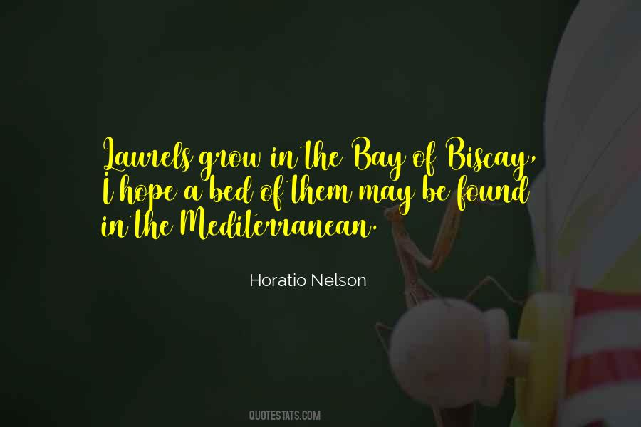 Horatio Nelson Quotes #413130