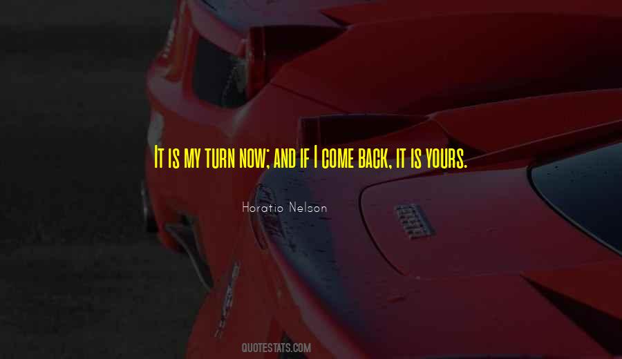 Horatio Nelson Quotes #433914