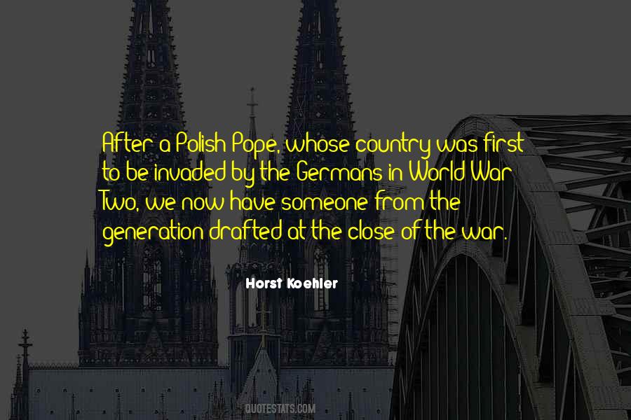 Horst Koehler Quotes #1747400