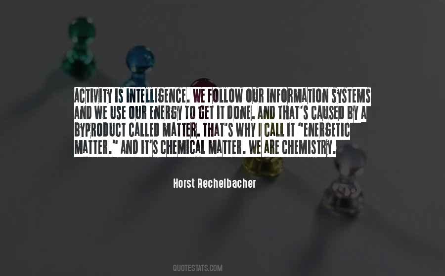 Horst Rechelbacher Quotes #1420265