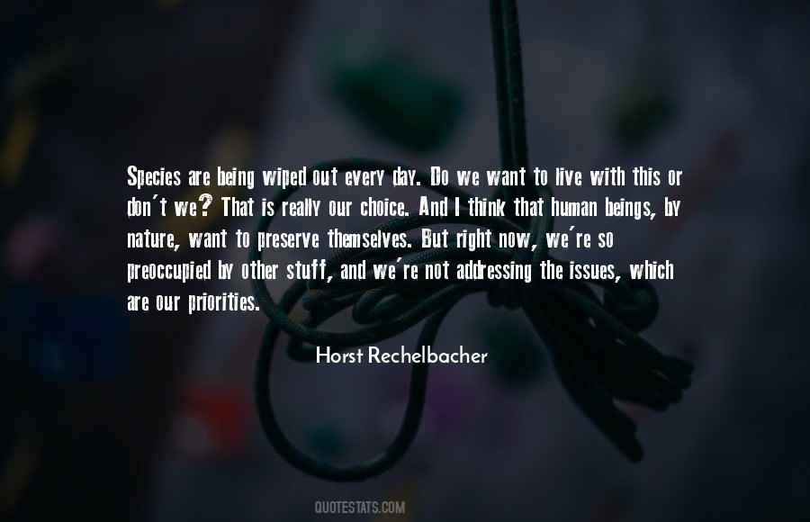 Horst Rechelbacher Quotes #354855