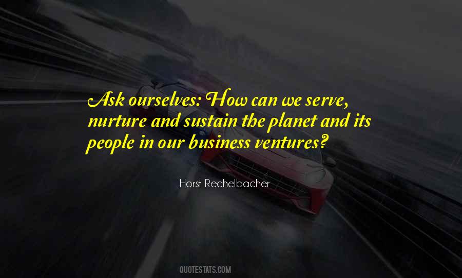 Horst Rechelbacher Quotes #46310