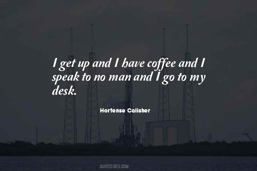 Hortense Calisher Quotes #1448943