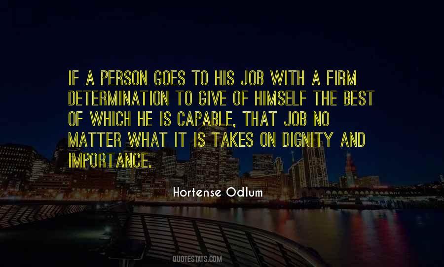 Hortense Odlum Quotes #1692352