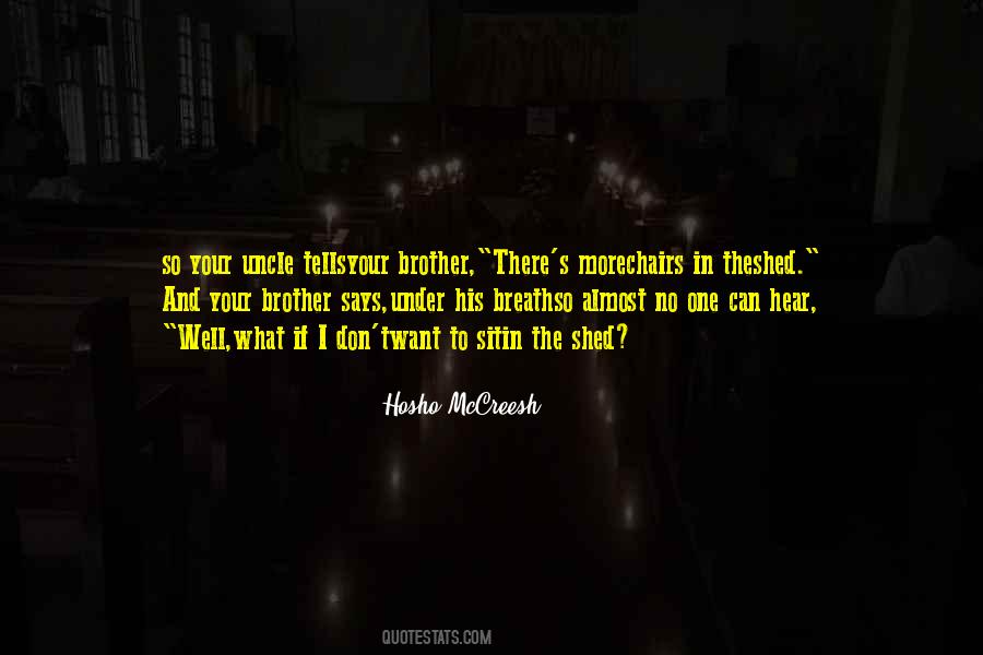 Hosho McCreesh Quotes #900714