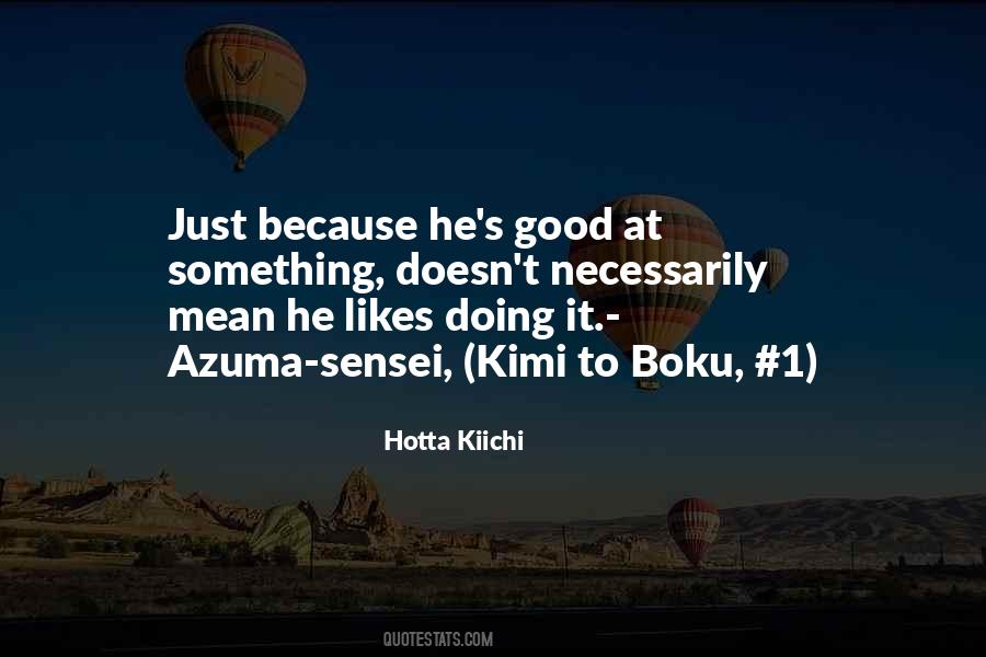 Hotta Kiichi Quotes #515413