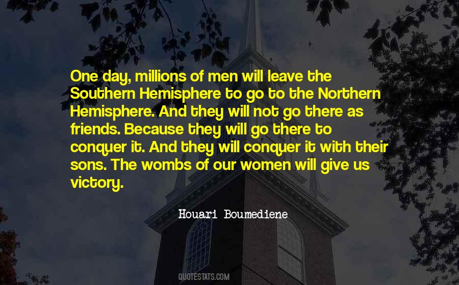 Houari Boumediene Quotes #1856085