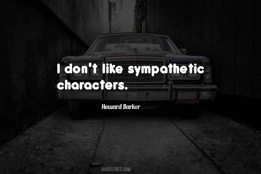 Howard Barker Quotes #1238461