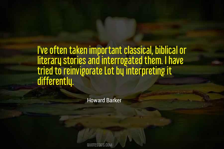 Howard Barker Quotes #1310482