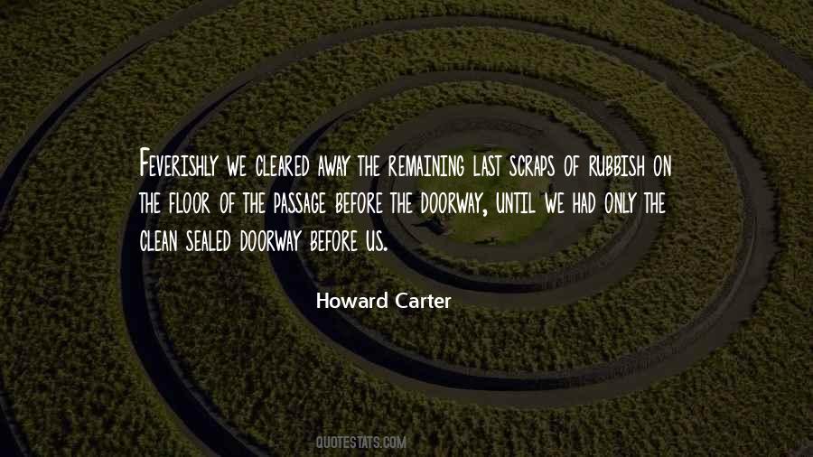 Howard Carter Quotes #750698