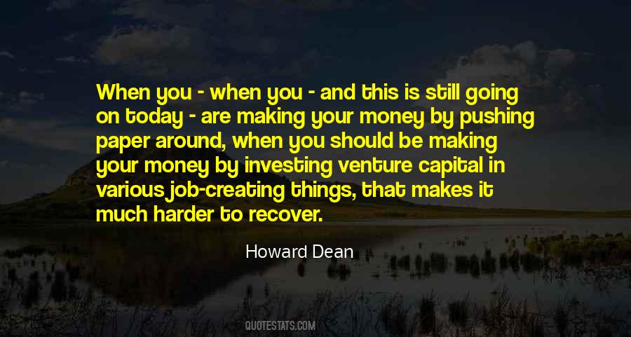 Howard Dean Quotes #1866834